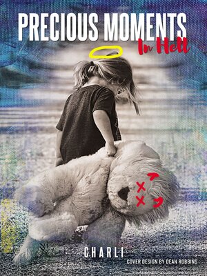cover image of Precious Moments in Hell